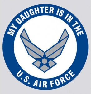 U.S. Air Force Decal - 3.4" - "My Daughter is..."