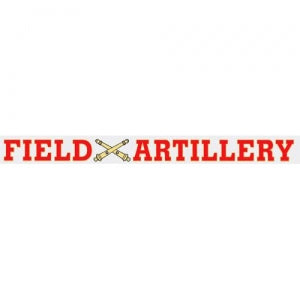 U.S. Army Decal - 16" - "Field Artillery" Strip