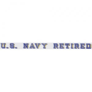 U.S. Navy Decal - 20" - "U.S. Navy Retired" Strip